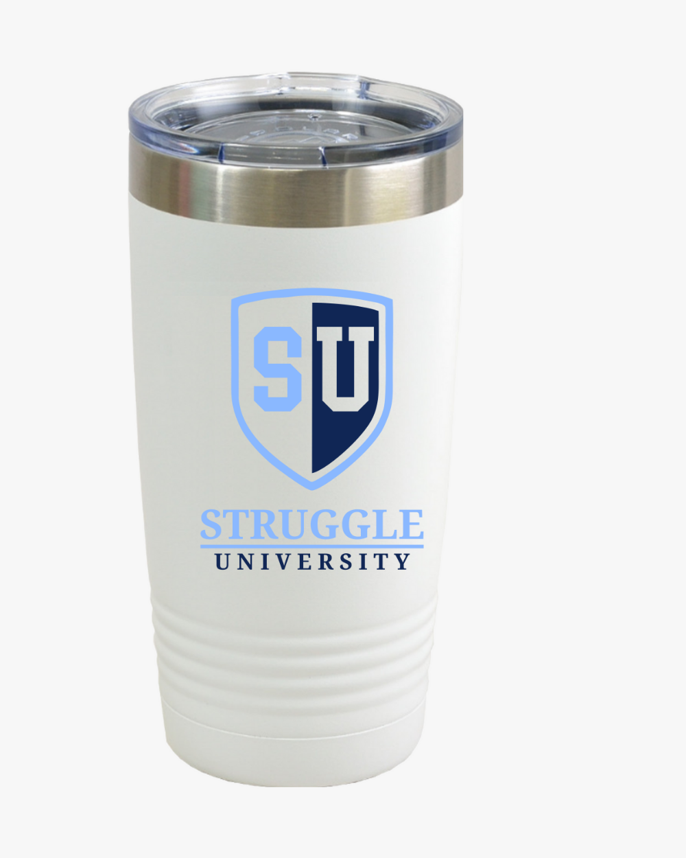 Struggle University Insulated Tumbler, 20oz - Motivational Drinkware for Students, College Gift, Travel Mug, Coffee Cup, Graduation Present