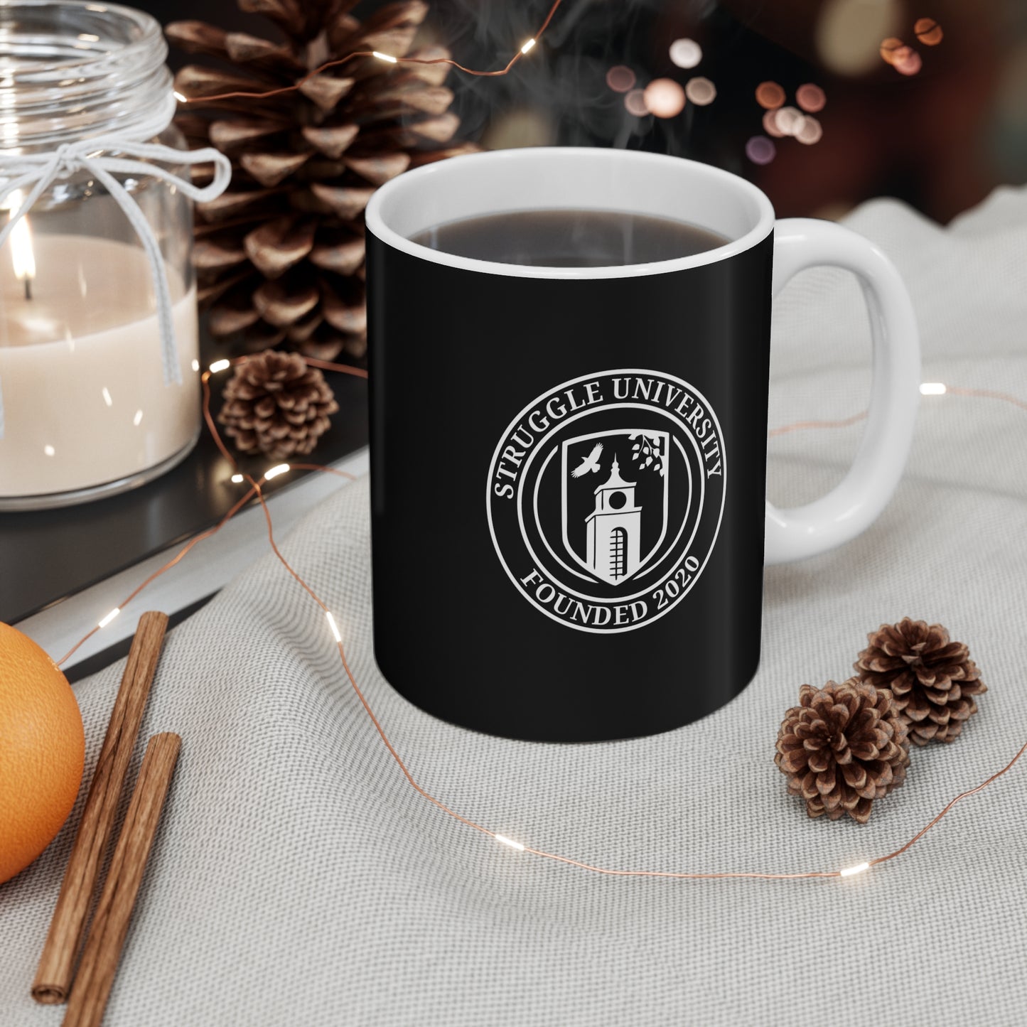 Struggle University Mug - Motivational Coffee Cup, Gift for Students, Graduation, Humor