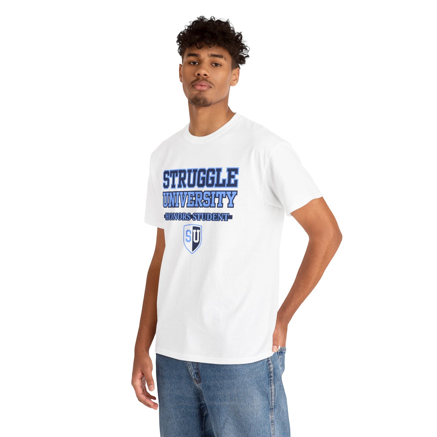 Struggle  University Honors Student Tee