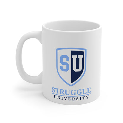 Struggle University Mug - Motivational Coffee Cup, Gift for Students, Humor Mug for Graduation, Funny Novelty Drinkware