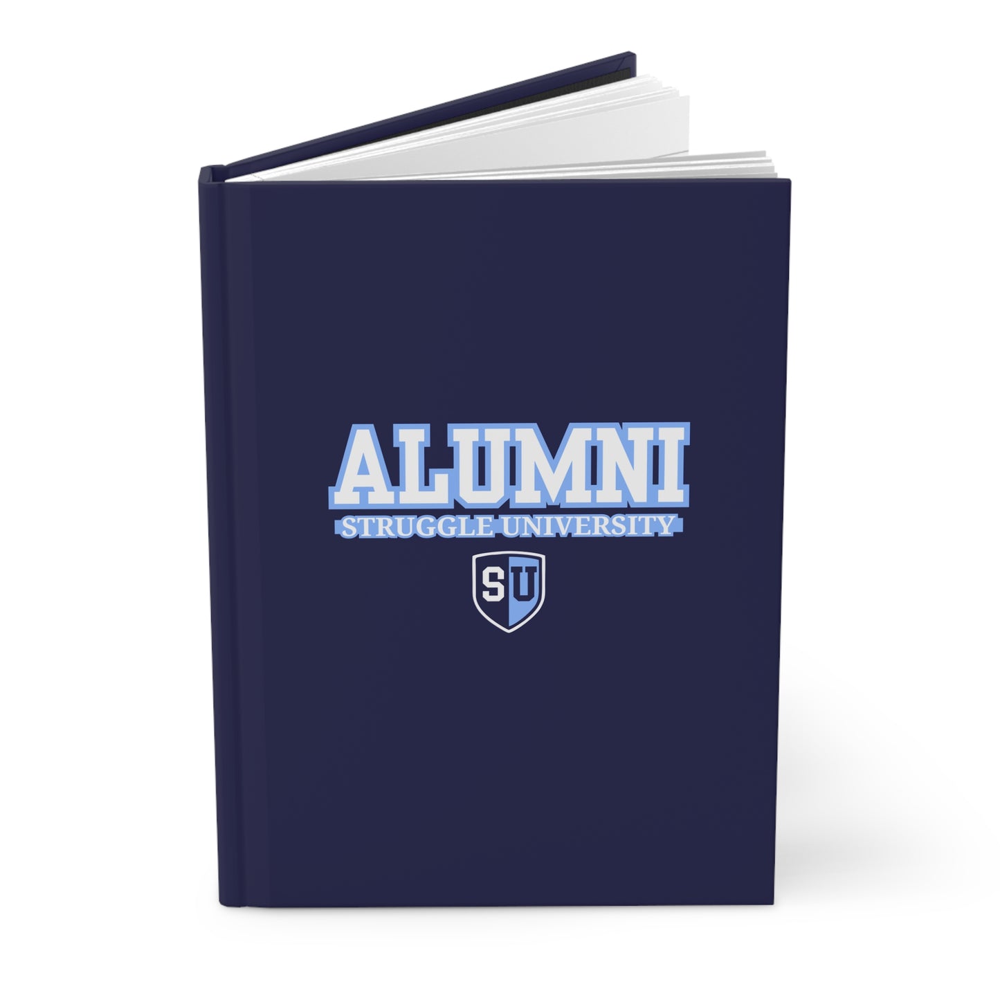 Struggle University Alumni Journal, Graduation Gift, College Note-taking, Inspirational Writing, Customizable Notebook